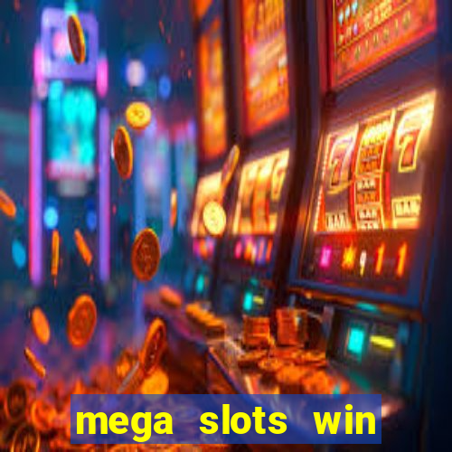 mega slots win real money paytm