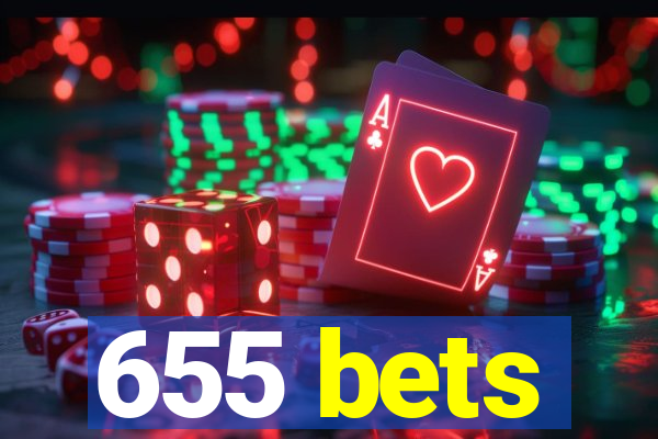 655 bets