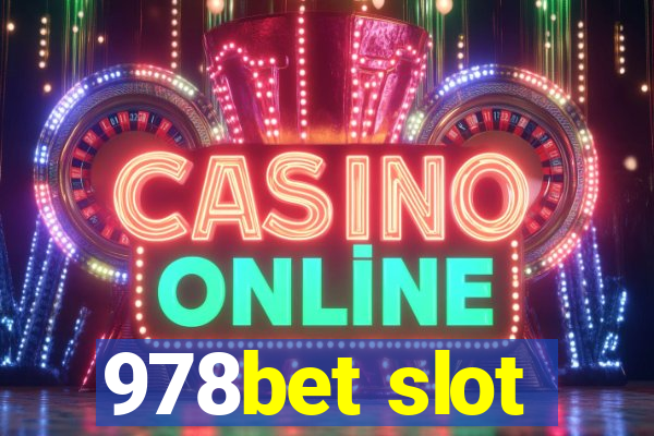 978bet slot