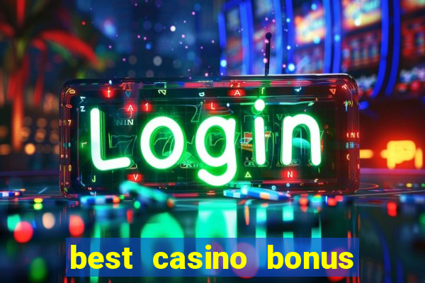 best casino bonus no deposit