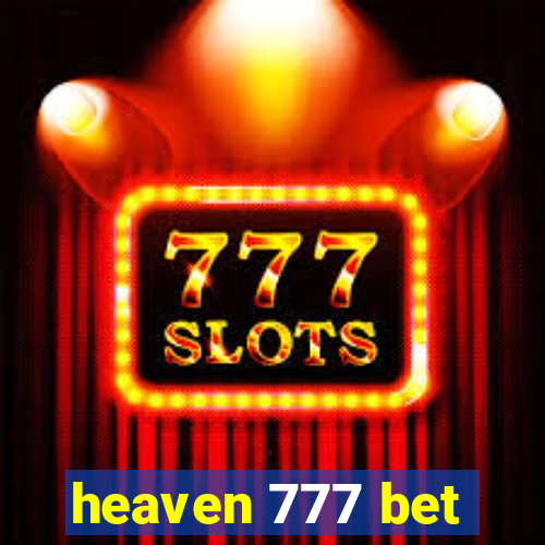 heaven 777 bet