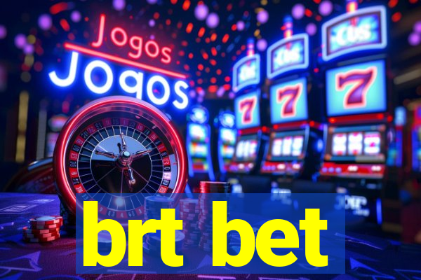 brt bet