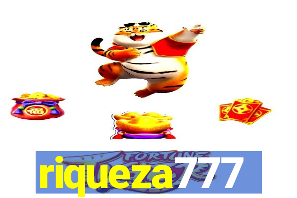 riqueza777