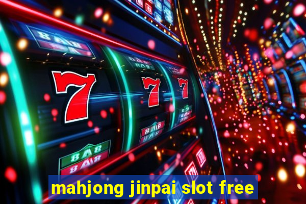 mahjong jinpai slot free