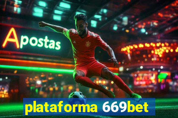 plataforma 669bet