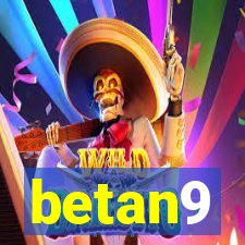 betan9