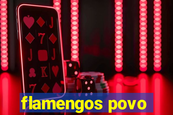 flamengos povo