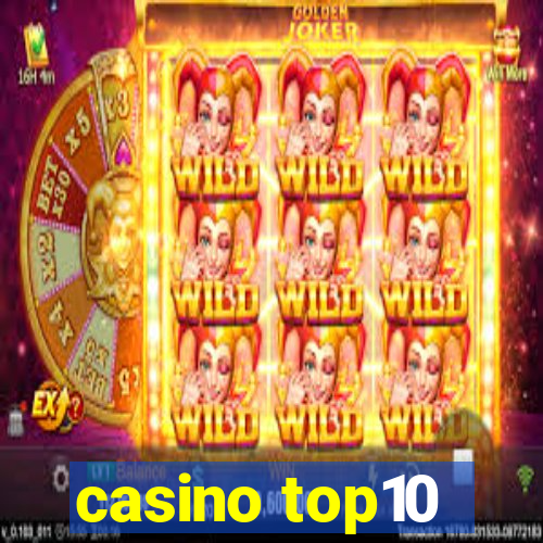 casino top10