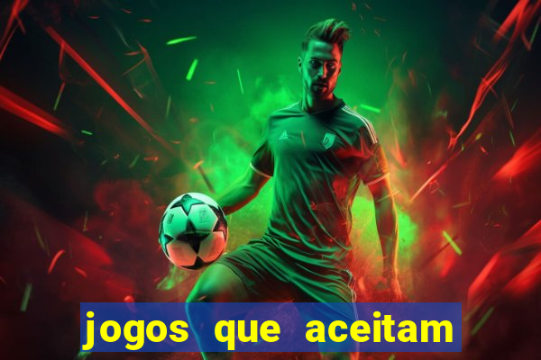 jogos que aceitam cart?o de crédito