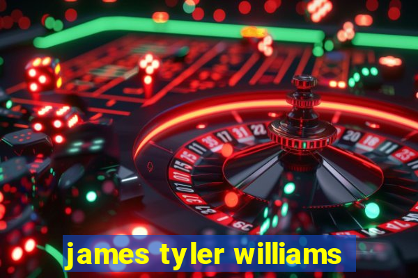 james tyler williams