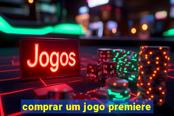 comprar um jogo premiere