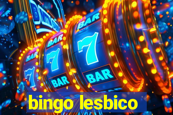 bingo lesbico