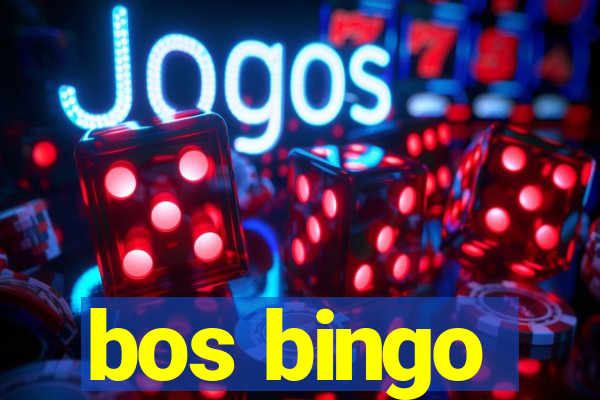 bos bingo