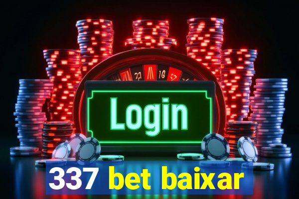 337 bet baixar