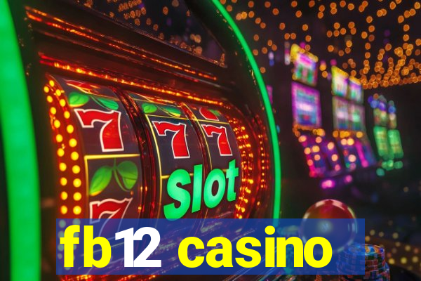 fb12 casino