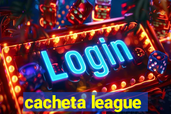 cacheta league