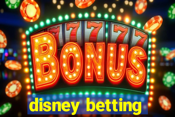 disney betting