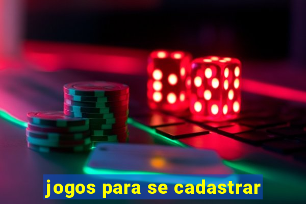 jogos para se cadastrar