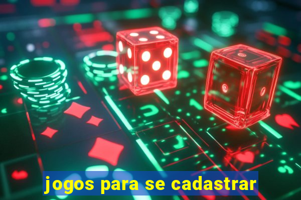 jogos para se cadastrar