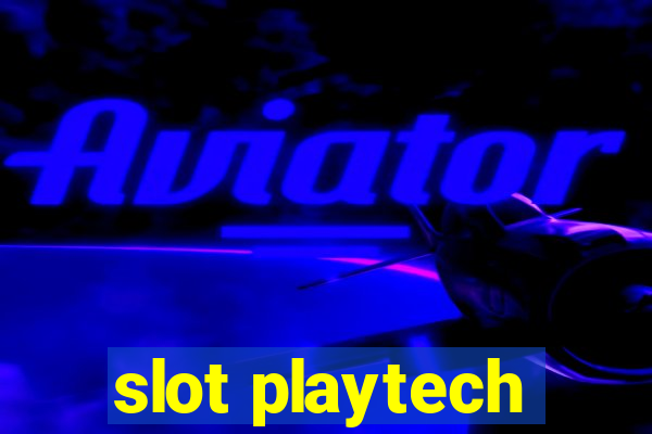 slot playtech