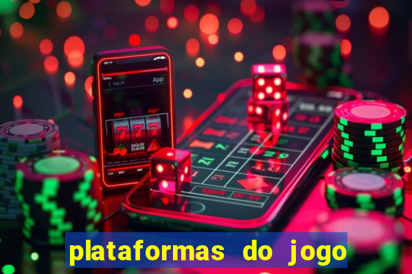 plataformas do jogo do tigre