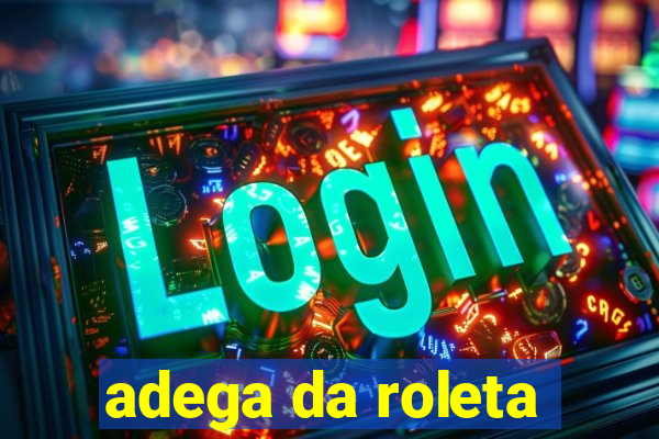 adega da roleta