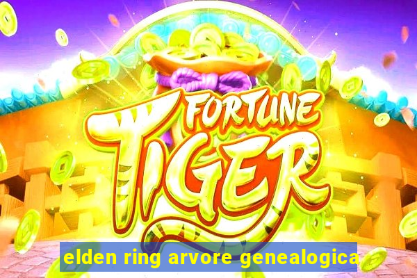 elden ring arvore genealogica