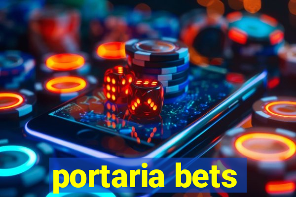 portaria bets