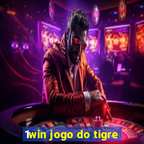 1win jogo do tigre