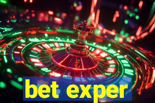 bet exper