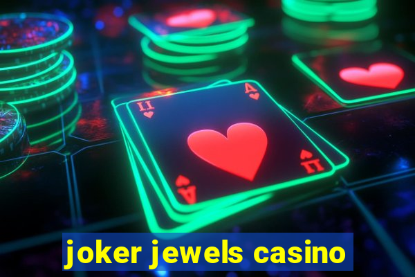 joker jewels casino