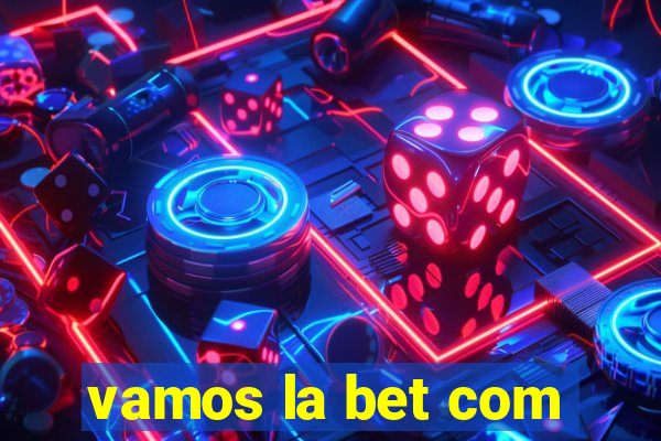 vamos la bet com