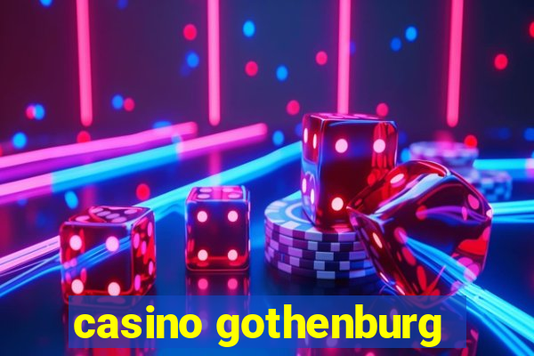 casino gothenburg