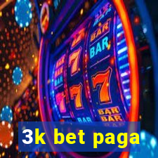 3k bet paga