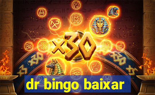 dr bingo baixar