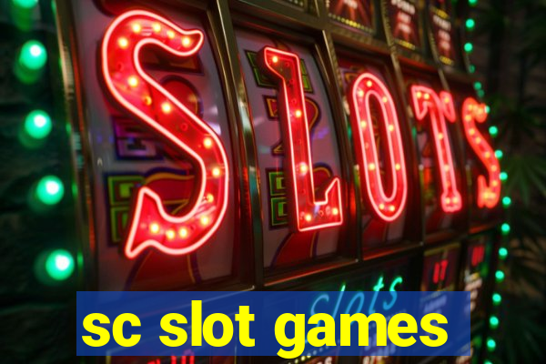 sc slot games