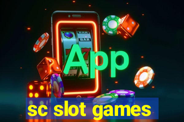 sc slot games