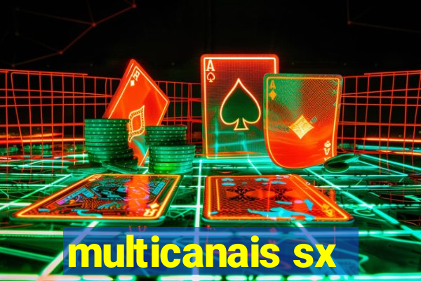 multicanais sx