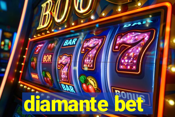 diamante bet