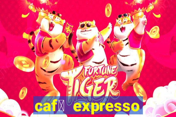 caf茅 expresso patos de minas