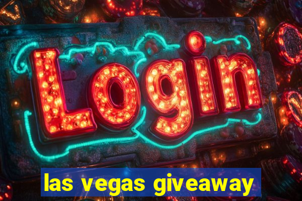 las vegas giveaway