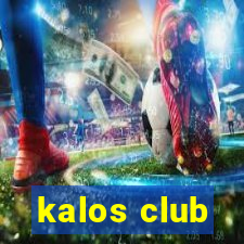 kalos club