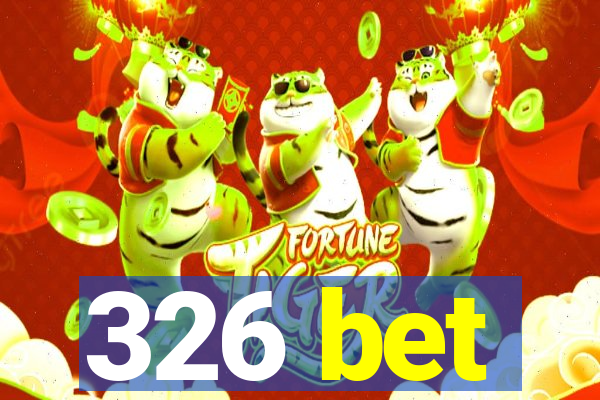 326 bet