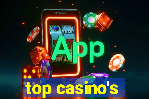 top casino's