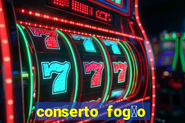 conserto fog茫o porto alegre