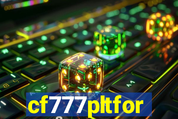 cf777pltfor