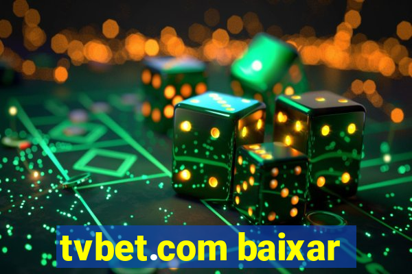 tvbet.com baixar