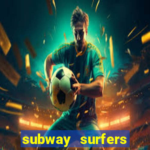 subway surfers havana start game