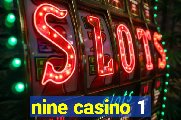 nine casino 1