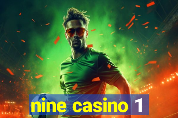 nine casino 1